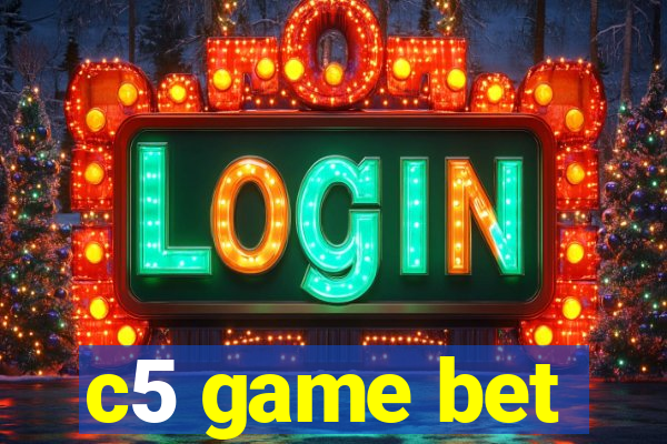 c5 game bet